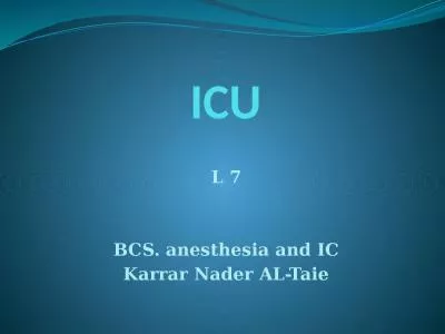 ICU L  7 BCS. anesthesia and IC