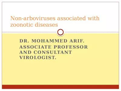 Dr. Mohammed Arif. Associate professor and consultant virologist.