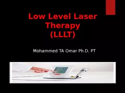 Low Level Laser Therapy (LLLT)