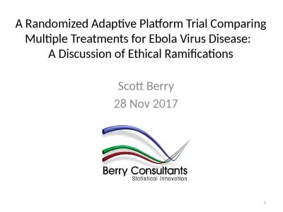 A Randomized  Adaptive  Platform Trial