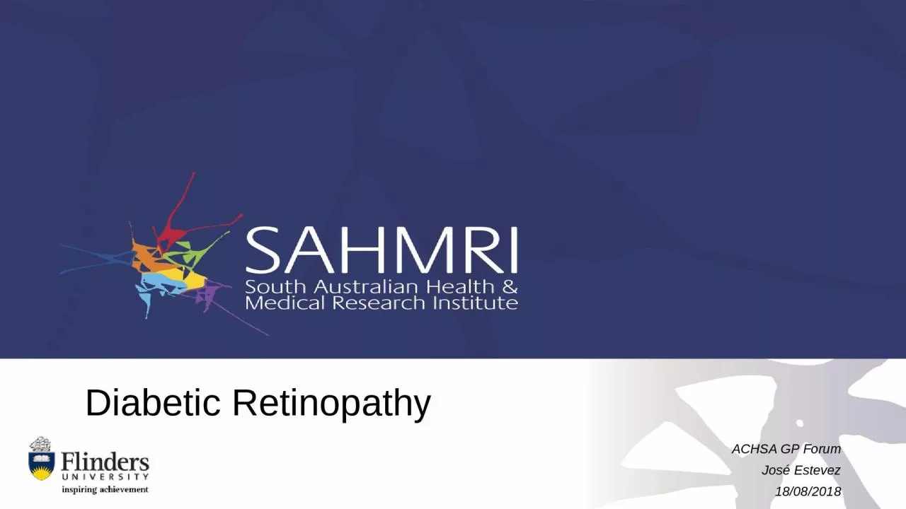 PPT-Diabetic Retinopathy ACHSA GP Forum