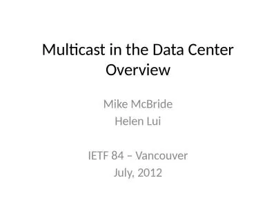 Multicast in the Data Center Overview
