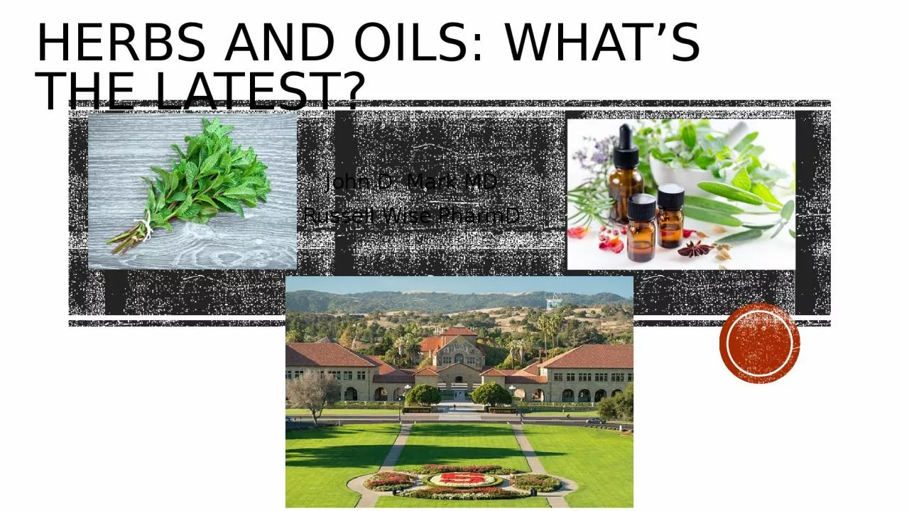 PPT-Herbs and Oils: What’s