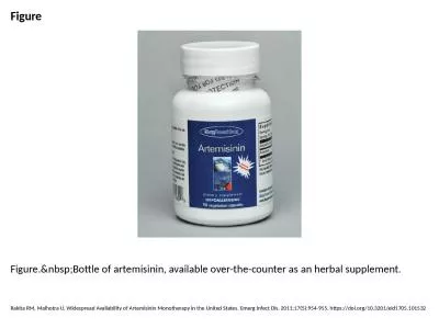 Figure Figure.&nbsp;Bottle of artemisinin, available over-the-counter as an herbal supplement.