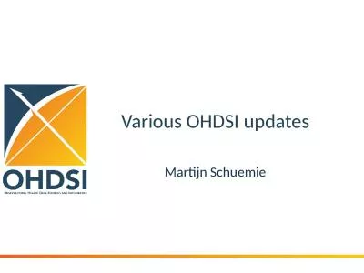 Various OHDSI updates Martijn Schuemie