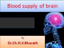 Blood supply of brain By