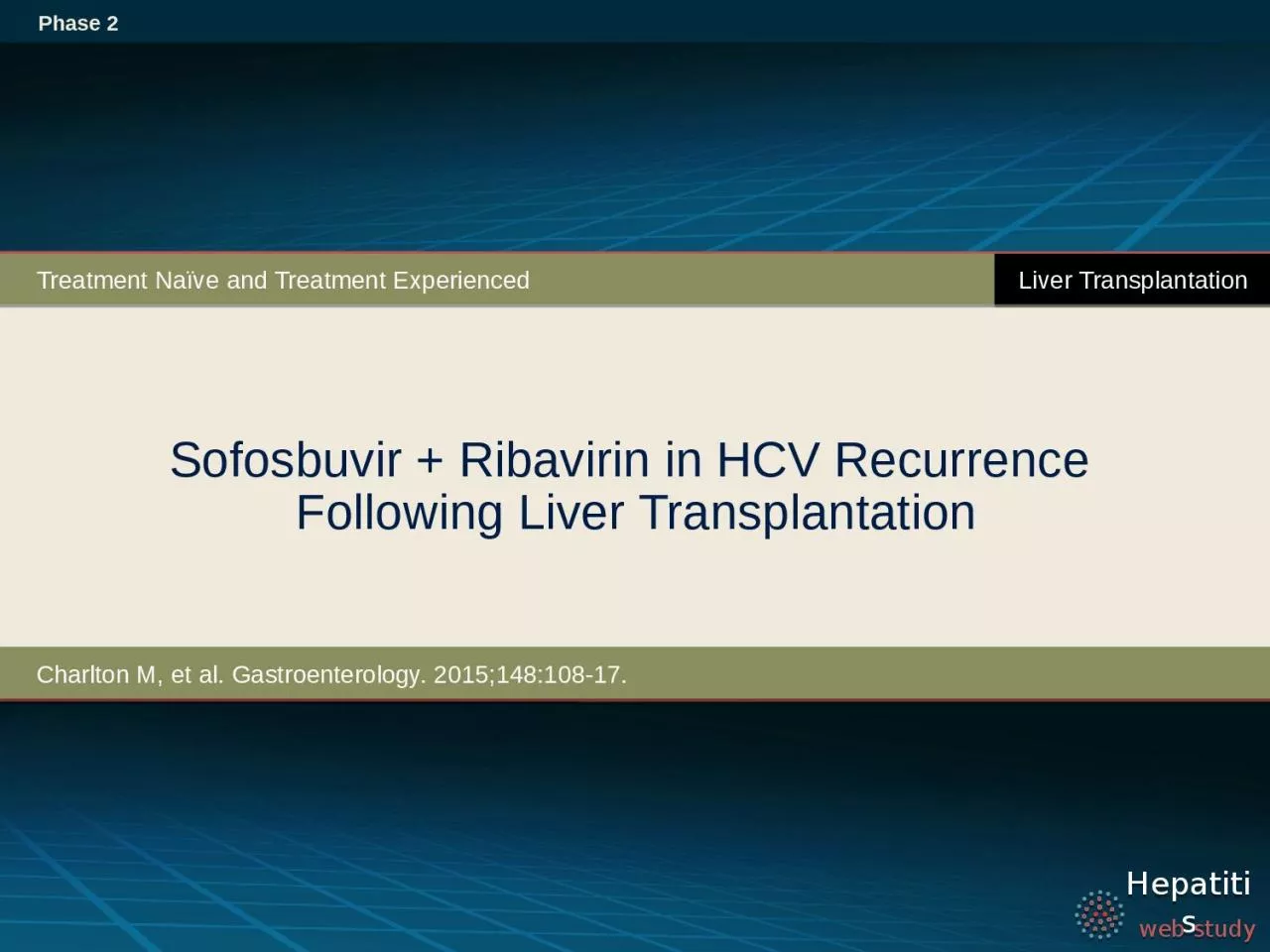 PPT-Sofosbuvir + Ribavirin in HCV Recurrence