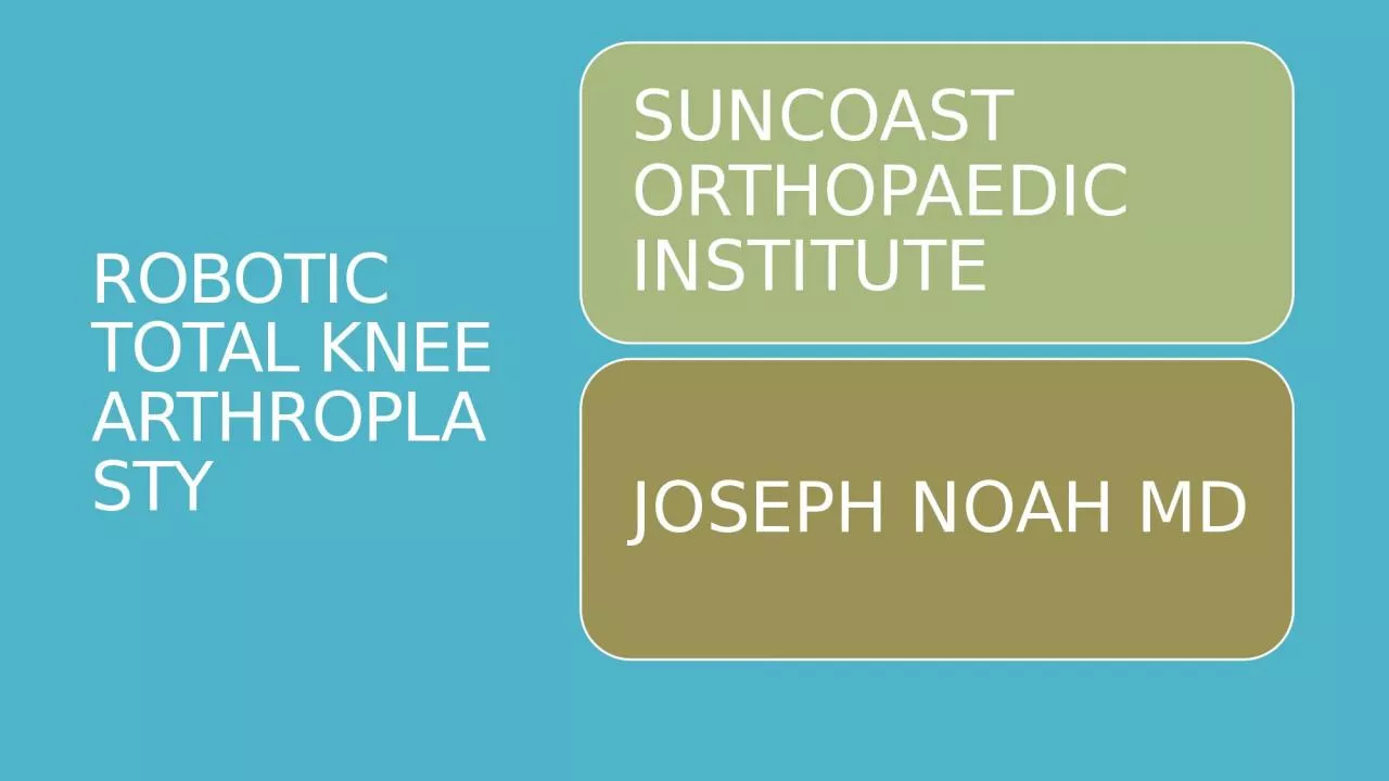 PPT-ROBOTIC TOTAL KNEE ARTHROPLASTY