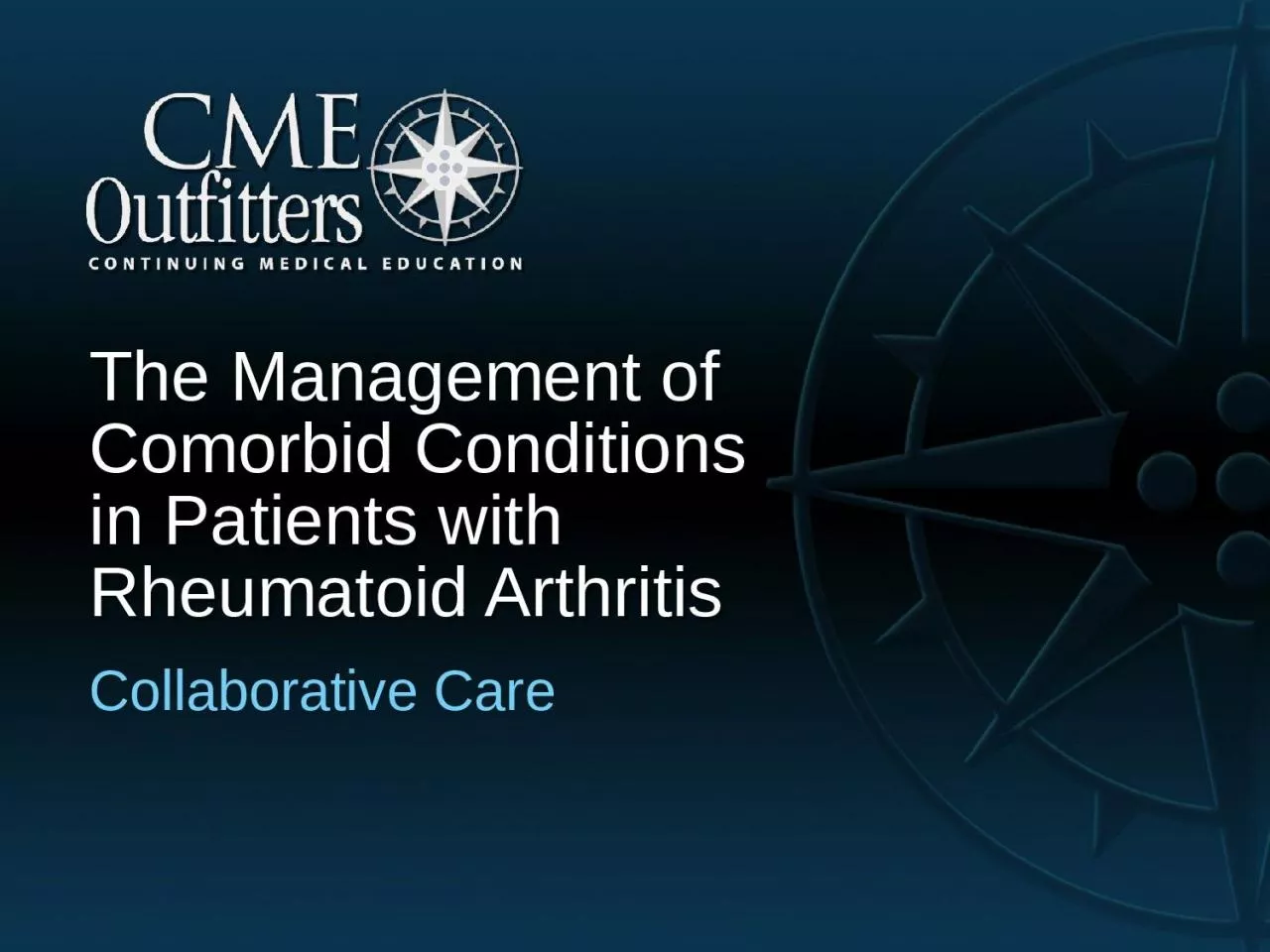 PPT-The Management of Comorbid Conditions in Patients with