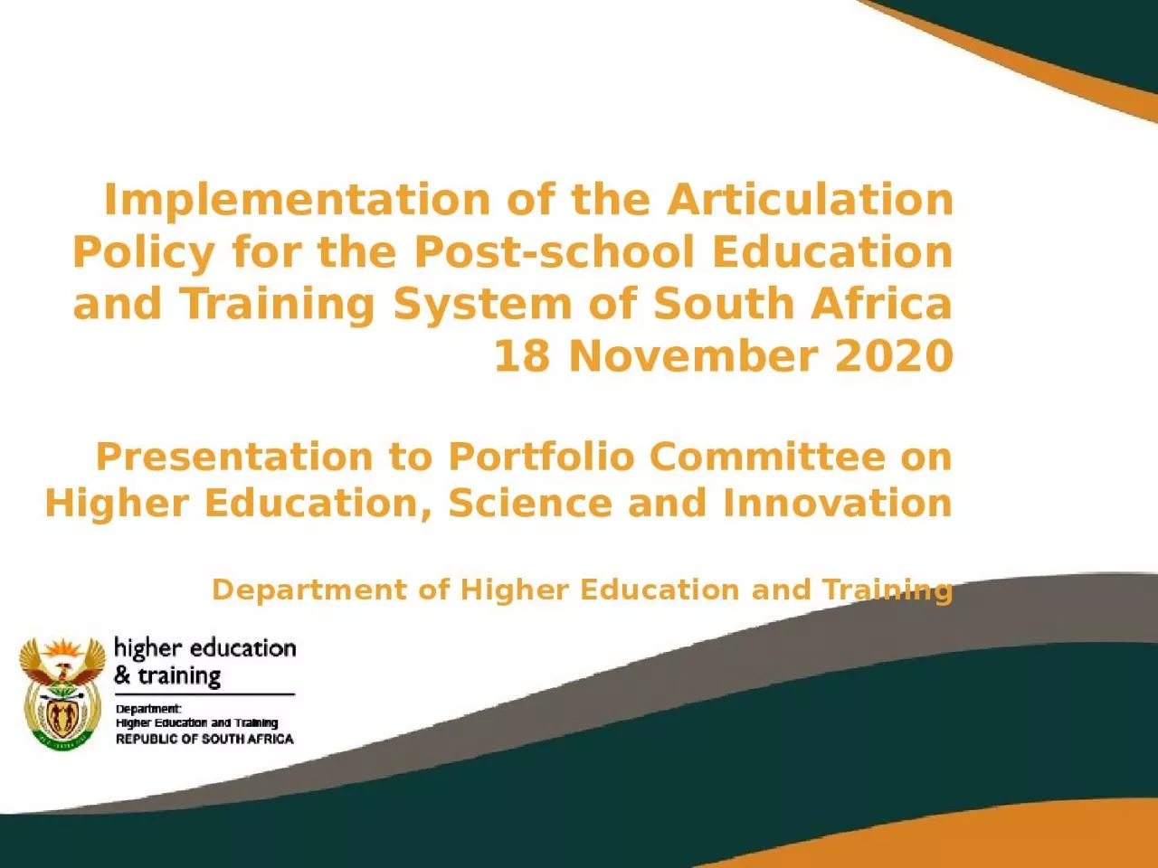 PPT-Implementation of the Articulation Policy for the Post-school Education and Training System