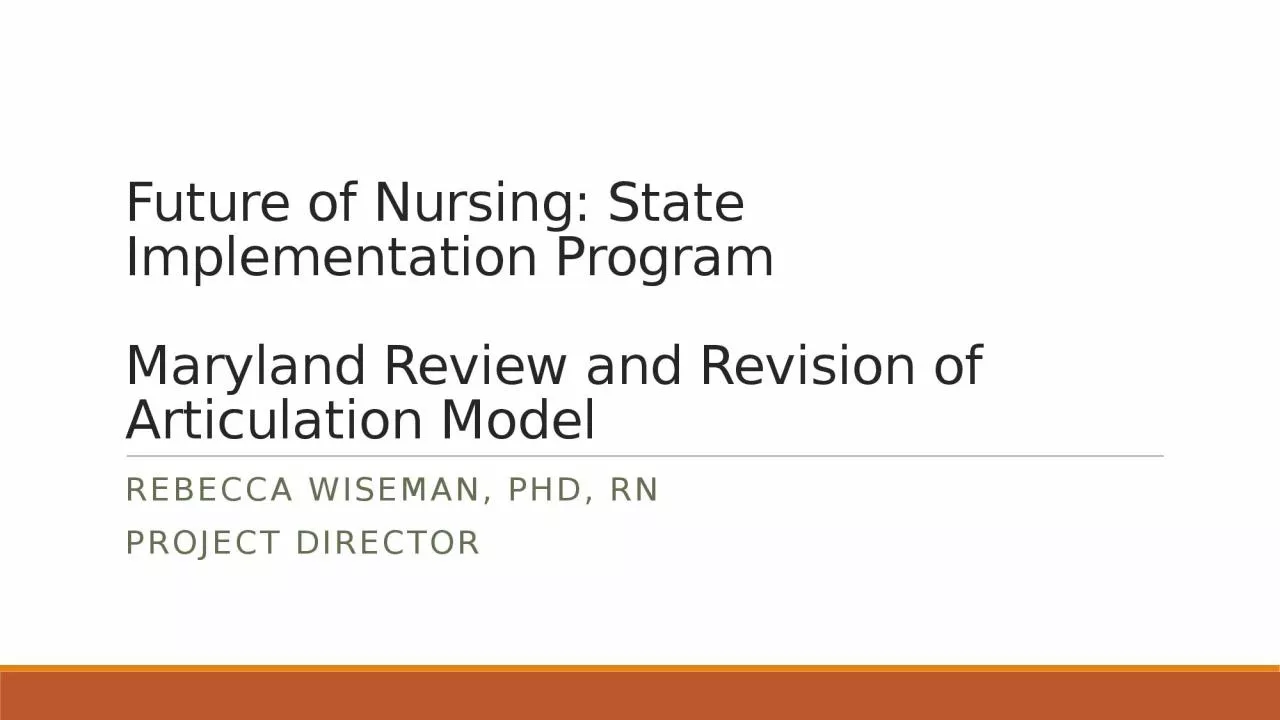 PPT-Future of Nursing: State Implementation Program