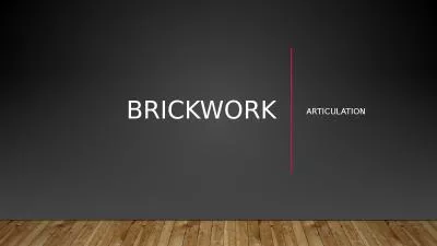 Brickwork Articulation Articulated walls