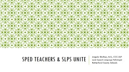 PPT-SPED Teachers & SLPs Unite