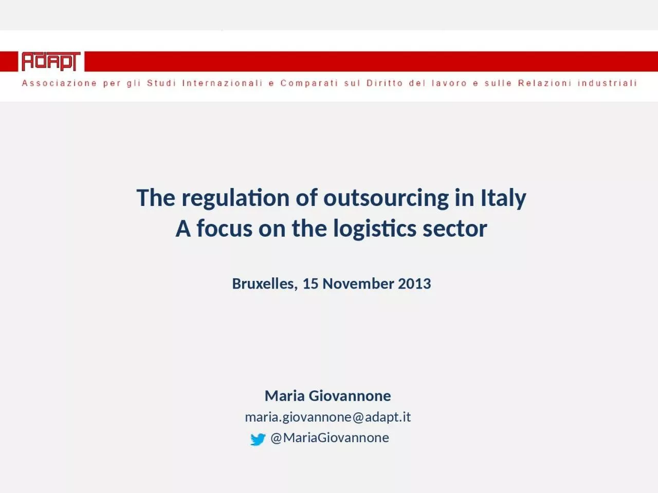 The  regulation  of outsourcing in