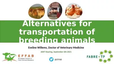 Alternatives for transportation of breeding animals