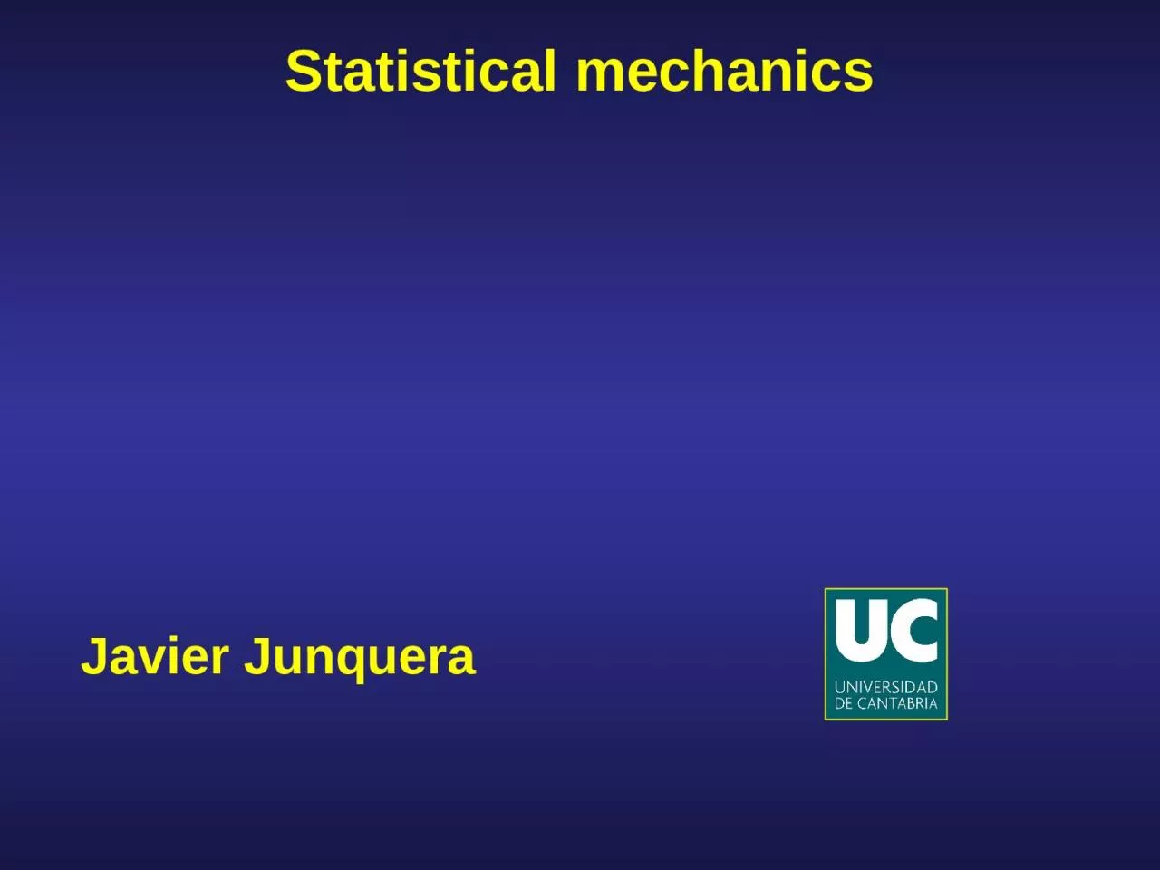 PPT-Javier Junquera Statistical mechanics