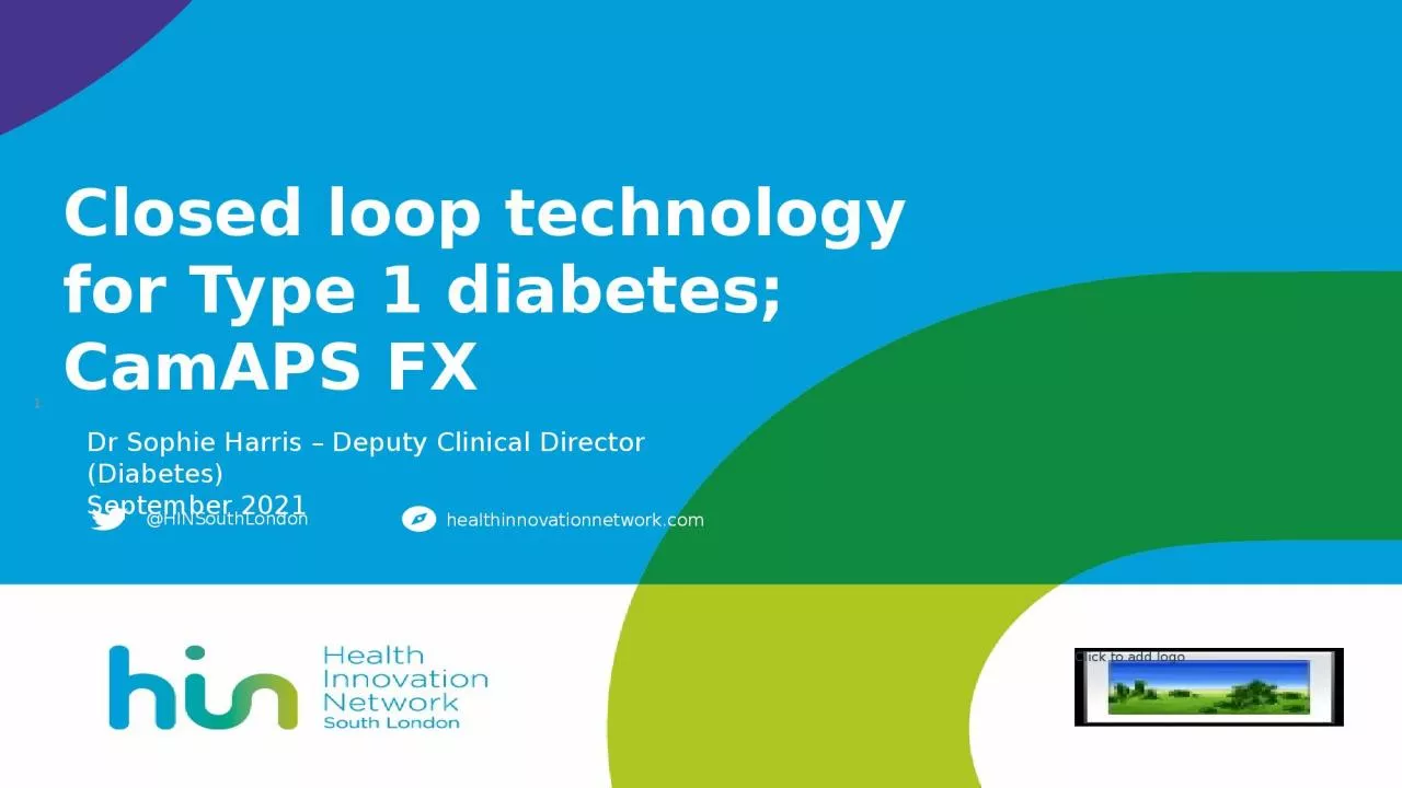Closed loop technology for Type 1 diabetes;