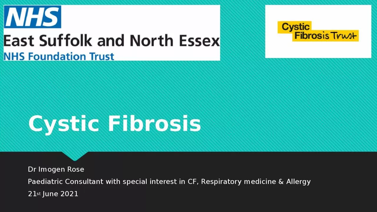 PPT-Cystic Fibrosis Dr Imogen Rose