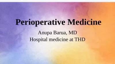 Perioperative Medicine Anupa