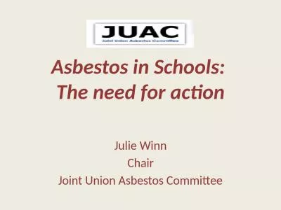 Asbestos in Schools:  The need for action