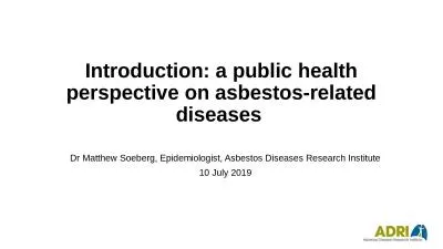 Introduction: a public health perspective on asbestos-related diseases