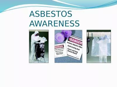 ASBESTOS AWARENESS TRAINING OUTLINE