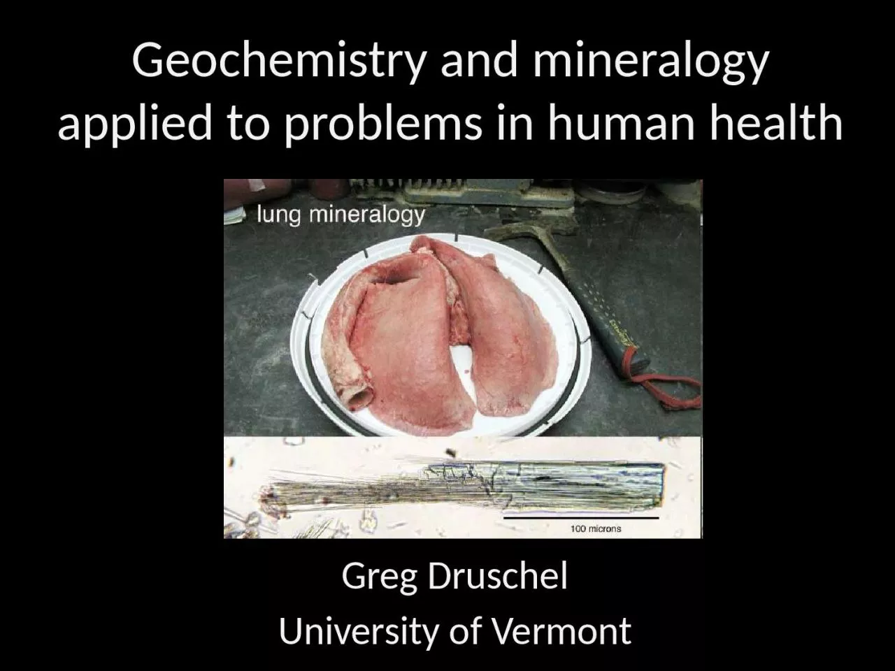 PPT-Geochemistry and mineralogy applied to problems in human health