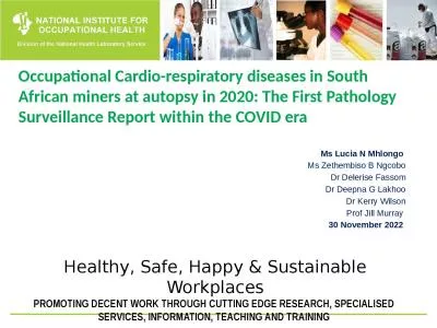 Occupational Cardio-respiratory diseases in South African miners at autopsy in 2020: The First Path