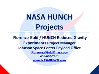 NASA HUNCH ProjectsFlorence Gold / HUNCH Reduced Gravity Experiments P