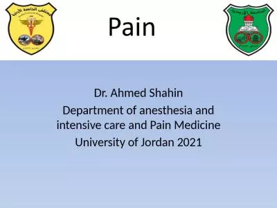 Dr. Ahmed Shahin Department of anesthesia and intensive care and Pain Medicine