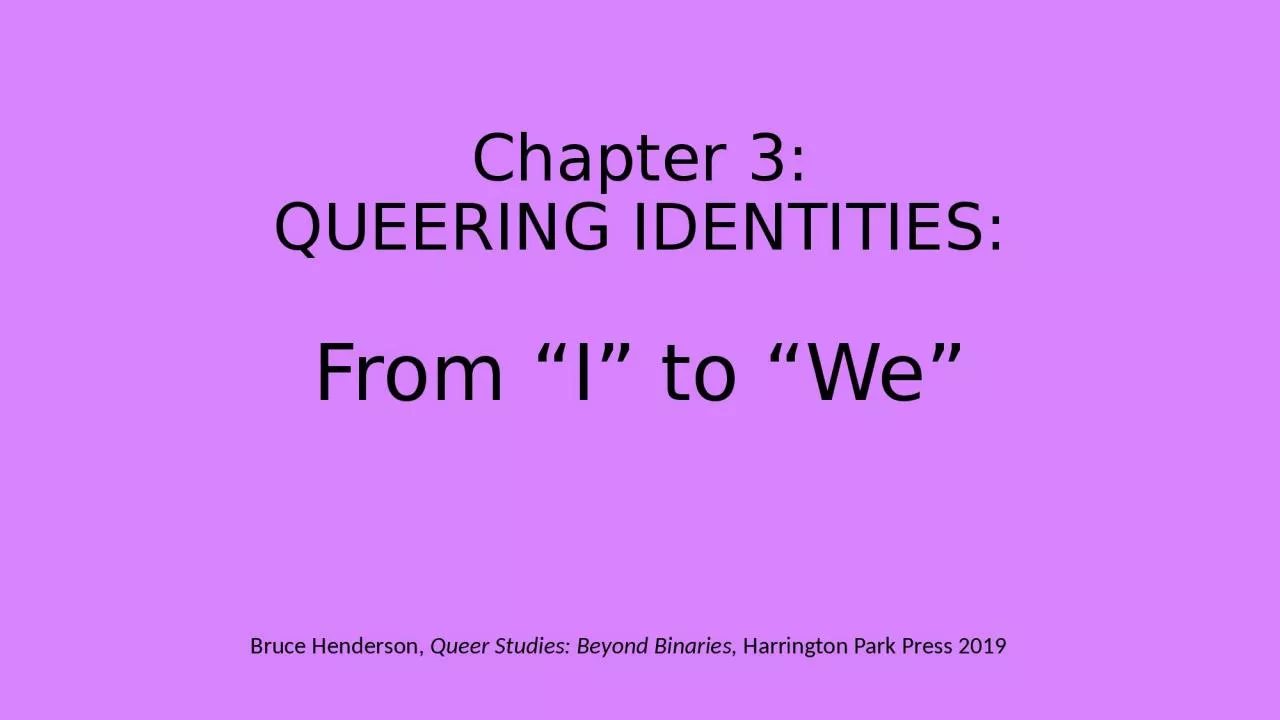 PPT-Chapter 3: QUEERING IDENTITIES: