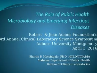 The Role of Public Health Microbiology and Emerging Infectious Diseases