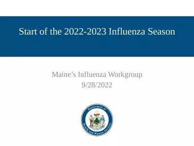 Start of the 2022-2023 Influenza Season