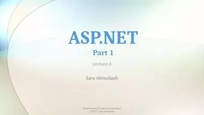 Lecture 6 Sara Almudauh ASP.NET