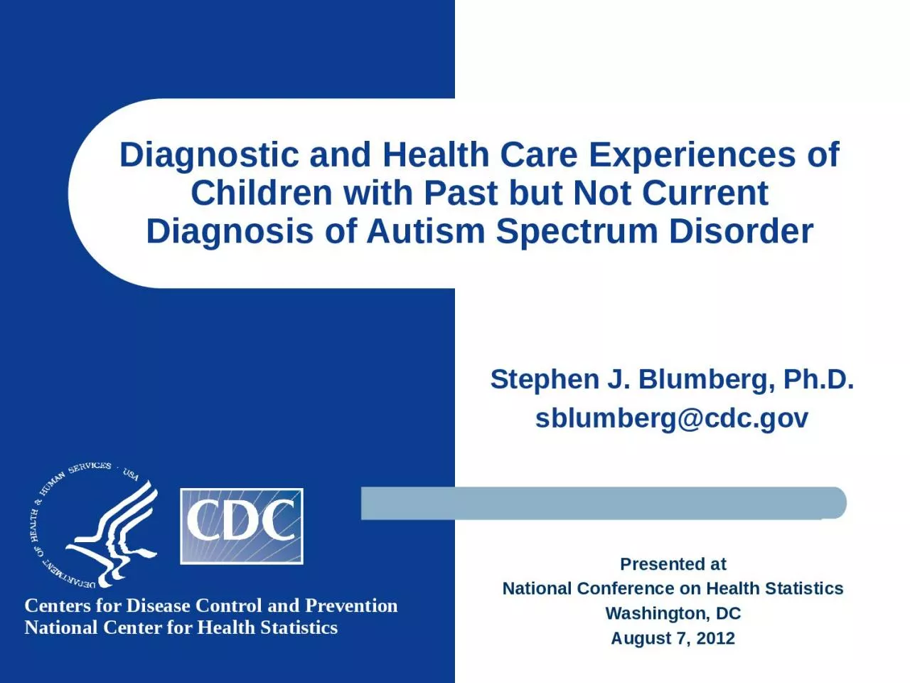 PPT-Diagnostic and Health Care Experiences of Children with Past but Not Current Diagnosis