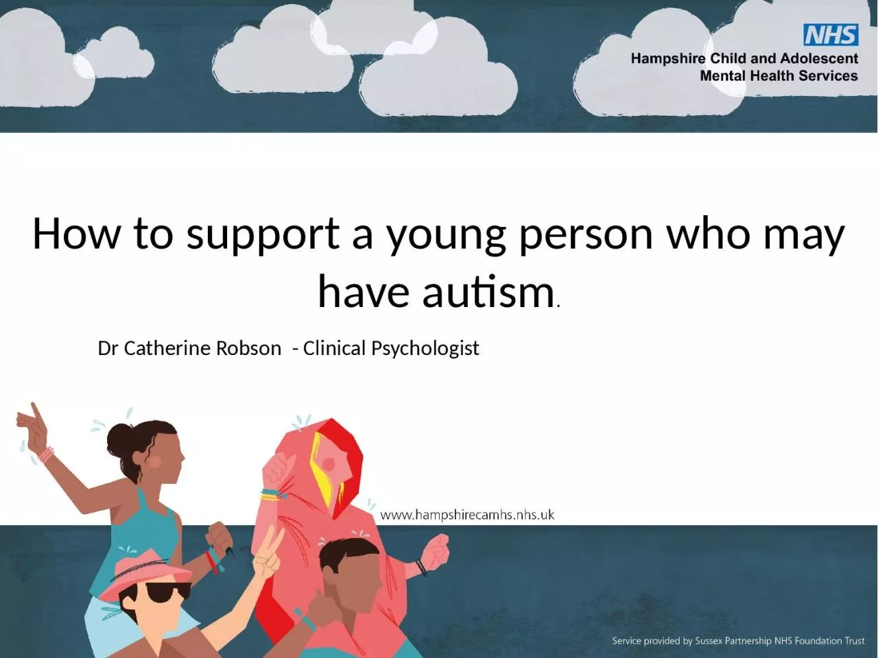 PPT-How to support a young person who may have autism