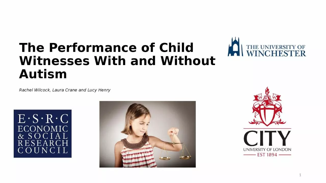 The Performance of Child Witnesses With and Without Autism