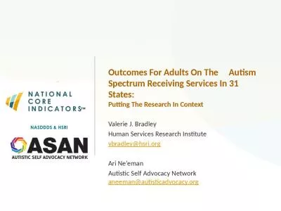 Outcomes For Adults On The 	Autism Spectrum Receiving Services In 31 States: