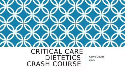 Critical Care Dietetics