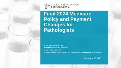 Final 2024 Medicare Policy and Payment Changes for Pathologists 