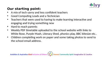 Our starting point: A mix of tech savvy and less confident teachers