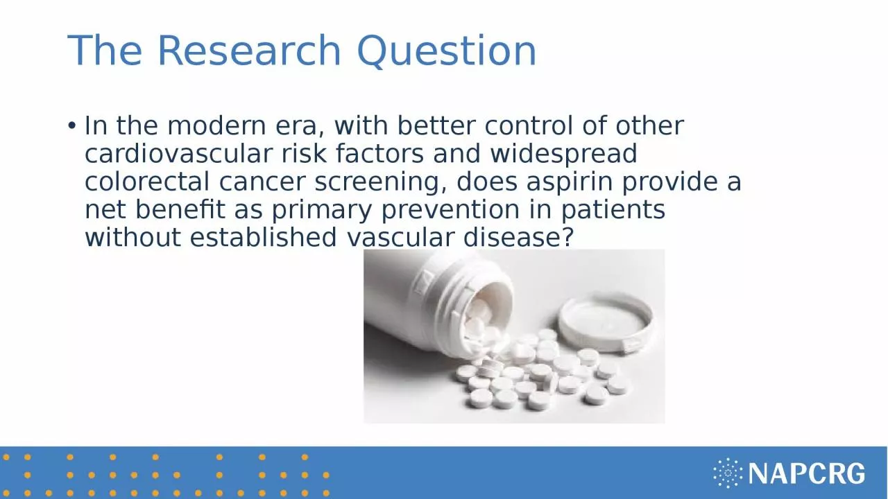 PPT-The Research Question In the modern era, with better control of other cardiovascular risk