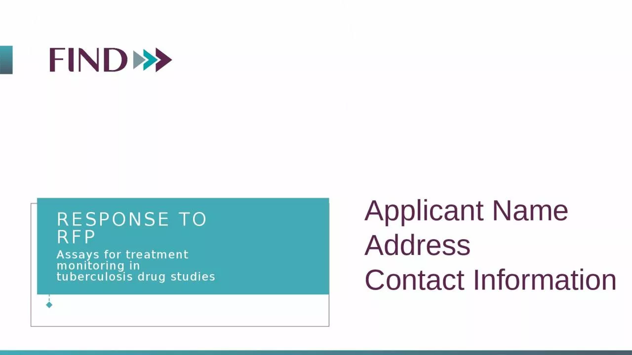 PPT-RESPONSE TO RFP Assays for treatment monitoring in tuberculosis drug studies