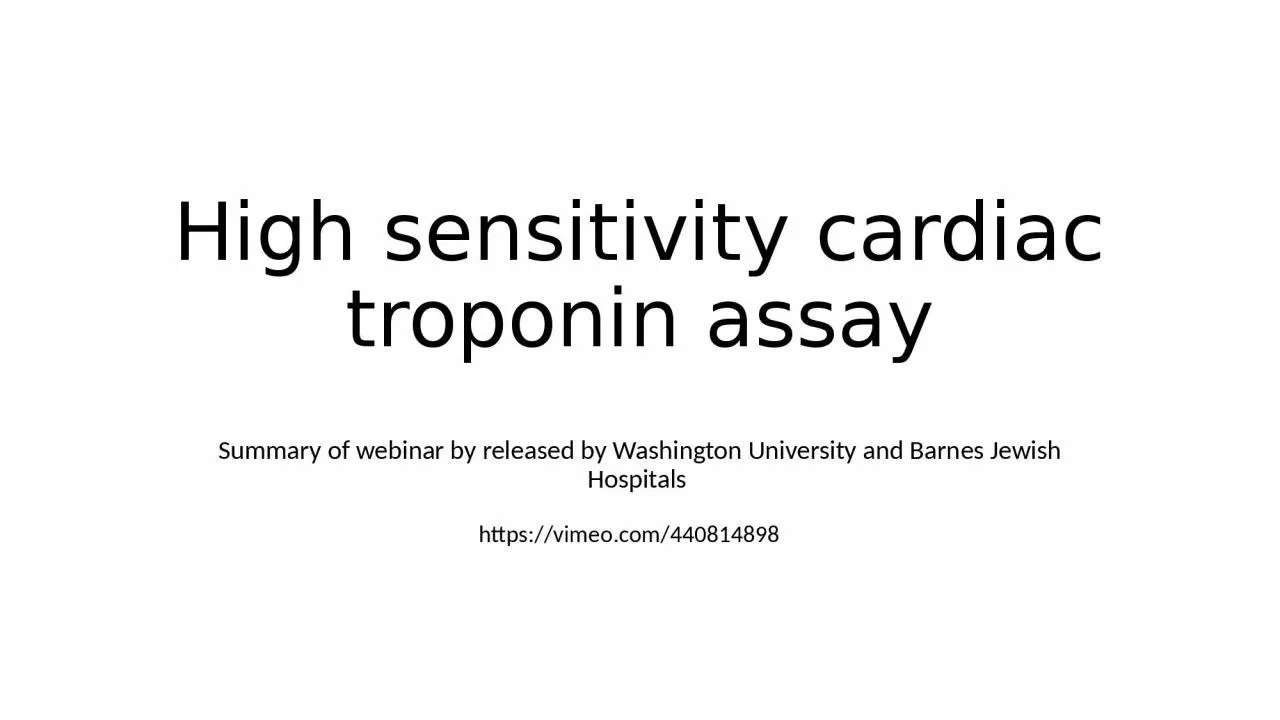 High sensitivity cardiac troponin assay