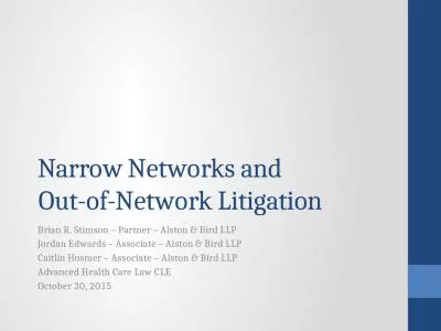 Narrow Networks and Out-of-Network Litigation