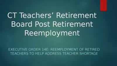 CT Teachers’ Retirement Board Post Retirement Reemployment