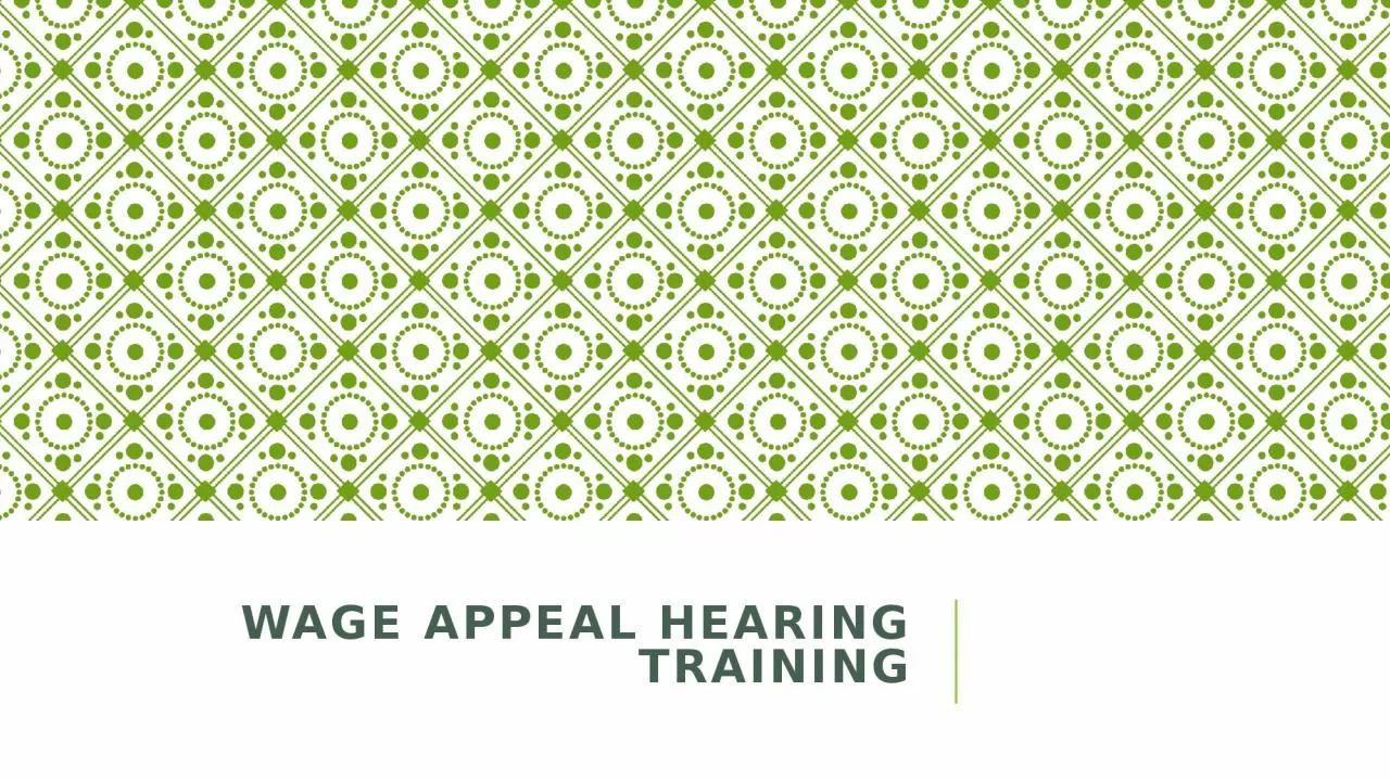 Wage Appeal hearing  Training