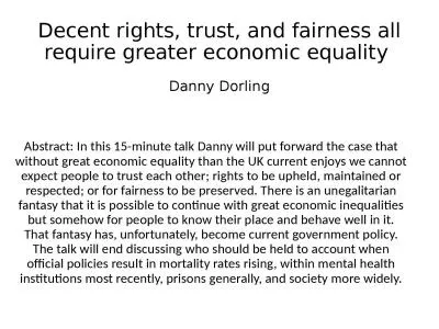 Decent rights, trust, and fairness all require greater economic equality