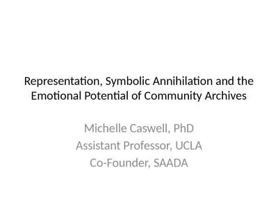 Representation, Symbolic Annihilation and the Emotional Potential of Community Archives