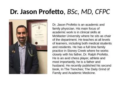 Dr. Jason Profetto ,  BSc, MD, CFPC